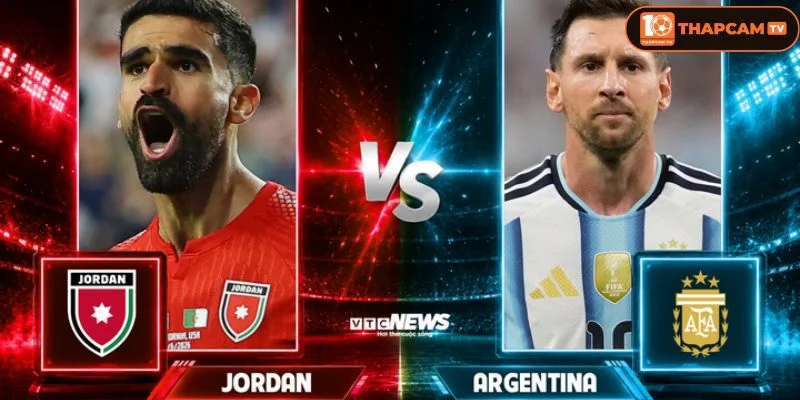 Cả Jordan vs Argentina sẽ ra sân với đội hình đầy đủ nhân sự.
